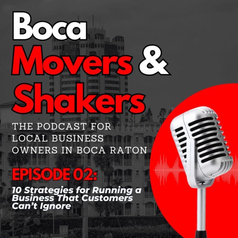Boca Movers & Shakers Cover Episode 02