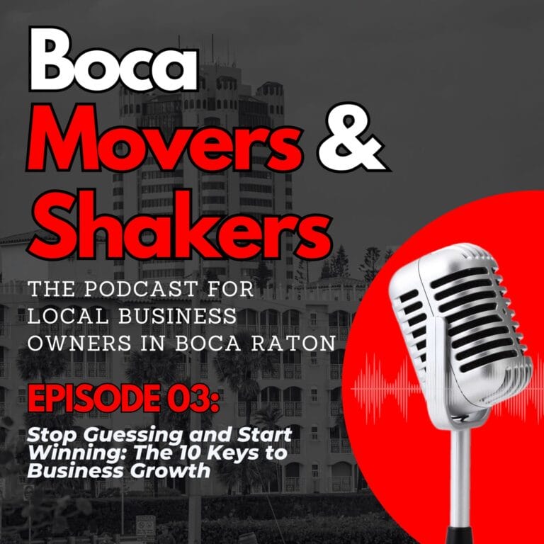 Boca Movers & Shakers Cover Episode 03