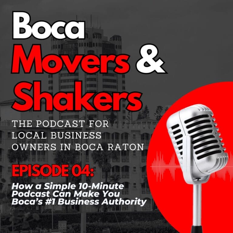 Boca Movers & Shakers Cover Episode 04